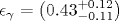 \epsilon_{\gamma}=\left(0.43^{+0.12}_{-0.11} \right)