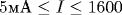 5 \text{��}\leq I\leq 1600