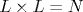 L\times L=N
