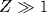 Z\gg 1