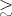 \gtrsim 