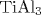 \mathrm {TiAl_3}