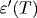 \varepsilon'(T)